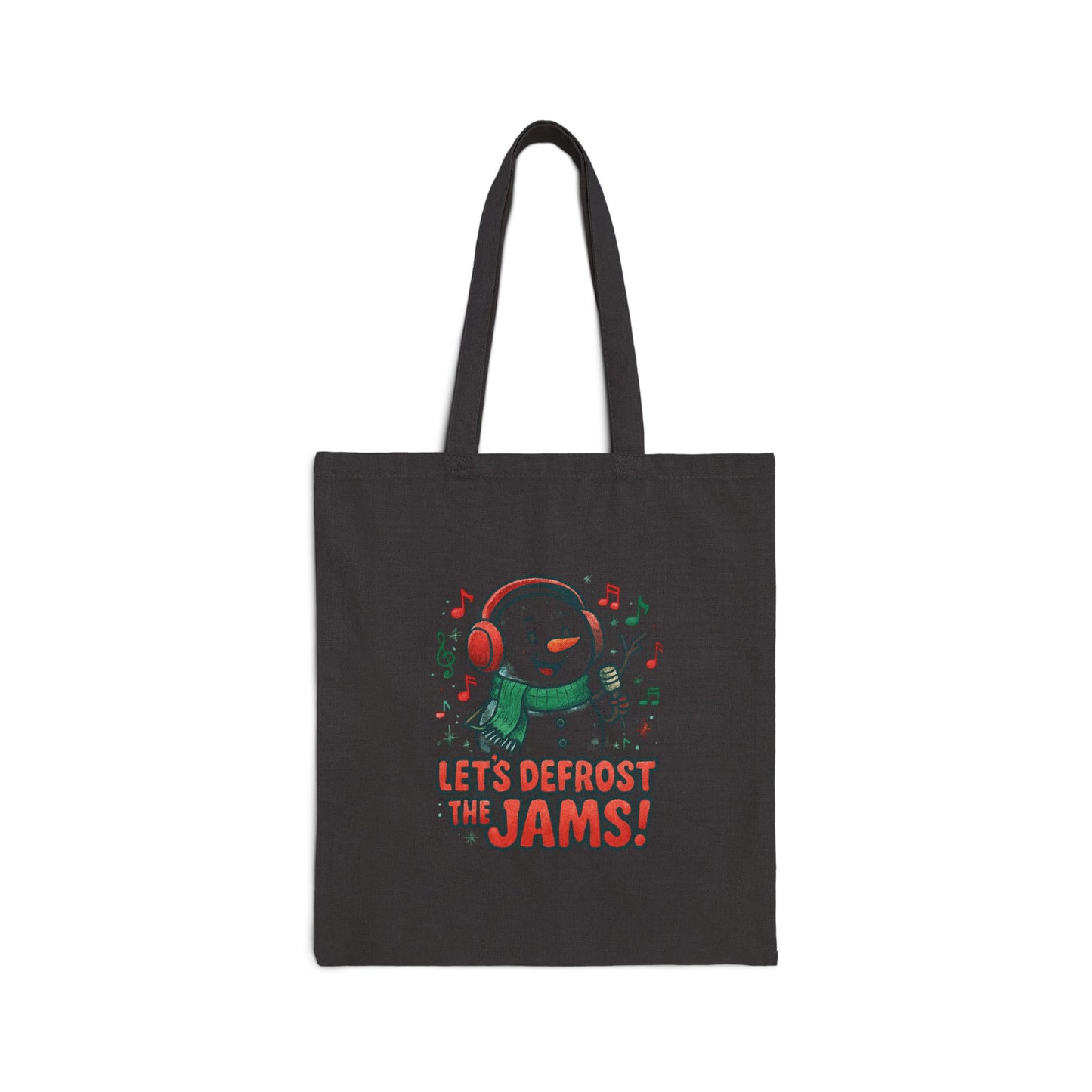 Holiday Snowman Tote – “Let’s Defrost the Jams!” Cotton Canvas Bag