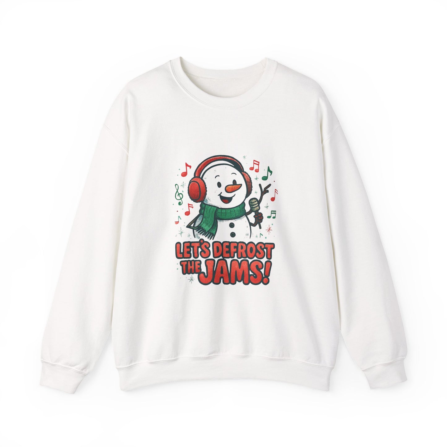Snowman 'Let’s Defrost the Jams' Sweatshirt — Holiday Music Crewneck