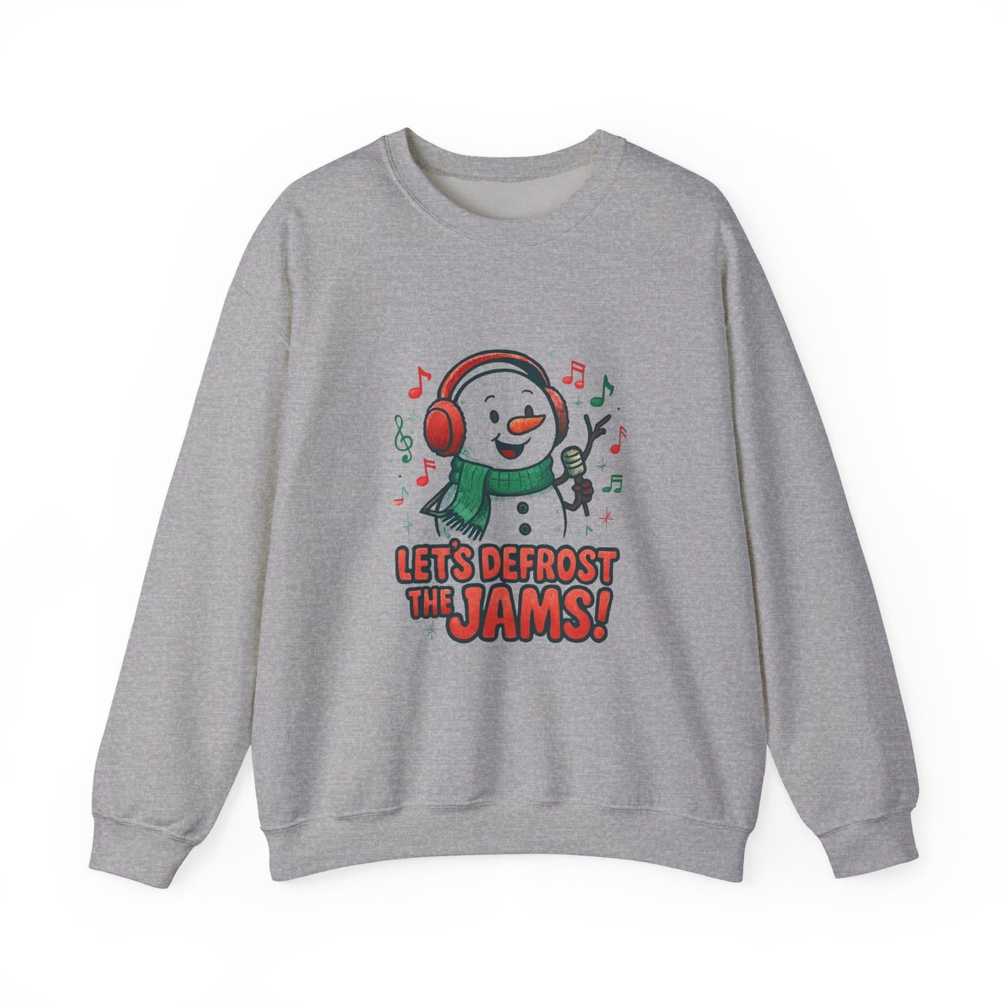 Snowman 'Let’s Defrost the Jams' Sweatshirt — Holiday Music Crewneck